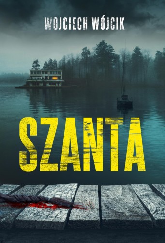 Przejdź do produktu SZANTA, WOJCIECH WÓJCIK