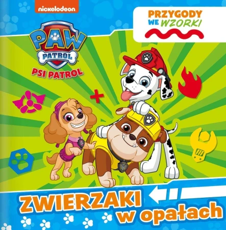Zwierzaki w opałach. Psi Patrol. Przygody we...
