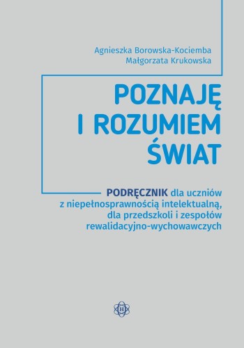 Przejdź do produktu POZNAJĘ I ROZUMIEM ŚWIAT PODRĘCZNIK DLA...