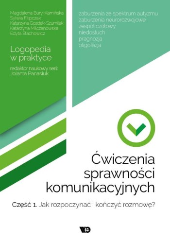 Przejdź do produktu ĆWICZENIA SPRAWNOŚCI KOMUNIKACYJNYCH CZĘŚĆ 1...