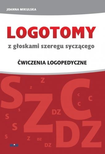 Przejdź do produktu LOGOTOMY SYCZĄCE S, Z, C, DZ, JOANNA MIKULSKA