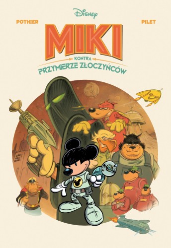 Przejdź do produktu MIKI KONTRA PRZYMIERZE ZŁOCZYŃCÓW. MYSZKA MIKI
