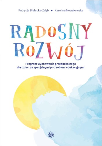 Przejdź do produktu RADOSNY ROZWÓJ PROGRAM WYCHOWANIA...