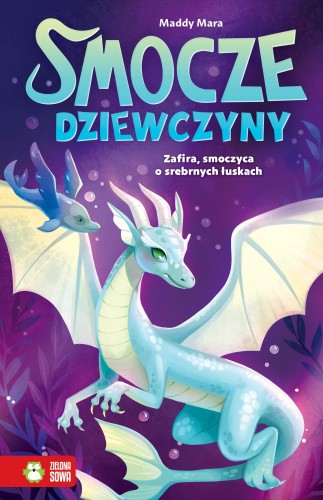 Przejdź do produktu ZAFIRA, SMOCZYCA O SREBRNYCH ŁUSKACH. SMOCZE...