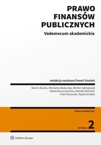 Przejdź do produktu PRAWO FINANSÓW PUBLICZNYCH. VADEMECUM AKADEMICKIE