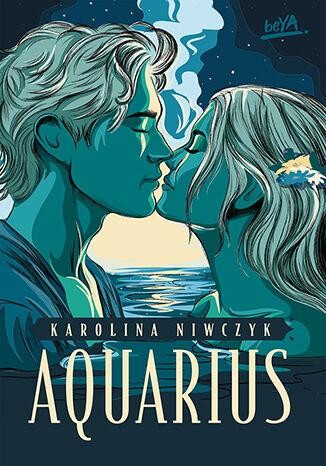 Przejdź do produktu AQUARIUS, KAROLINA NIWCZYK