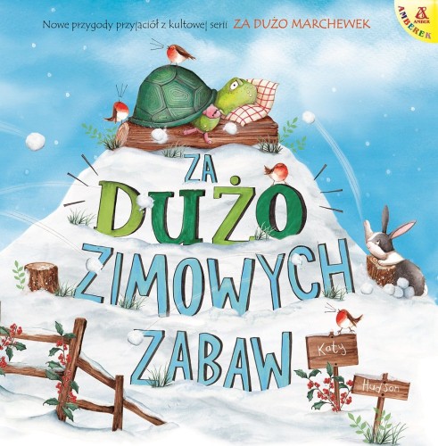 Przejdź do produktu ZA DUŻO ZIMOWYCH ZABAW, KATY HUDSON