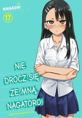 Nie drocz się ze mną, Nagatoro! Tom 17, Nanashi