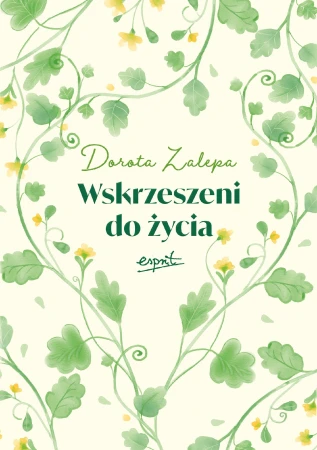 Wskrzeszeni do życia, Dorota Zalepa