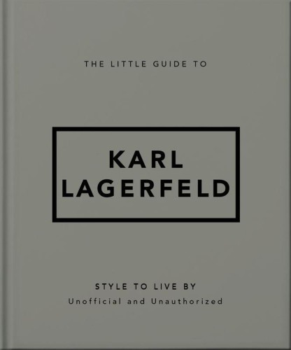 Przejdź do produktu THE LITTLE GUIDE TO KARL LAGERFELD WER. ANGIELSKA