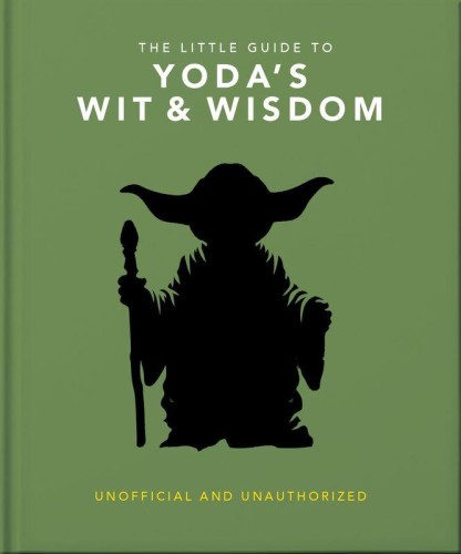 Przejdź do produktu THE LITTLE GUIDE TO YODA'S WIT AND WISDOM WER....