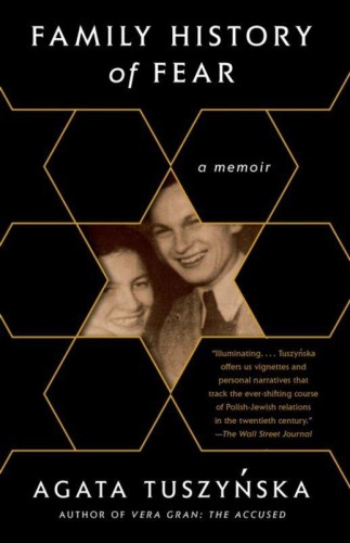 Przejdź do produktu FAMILY HISTORY OF FEAR, AGATA TUSZYNSKA