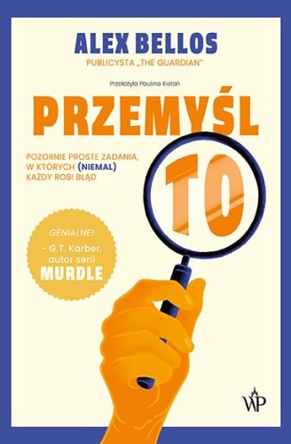 Przejdź do produktu PRZEMYŚL TO!, ALEX BELLOS