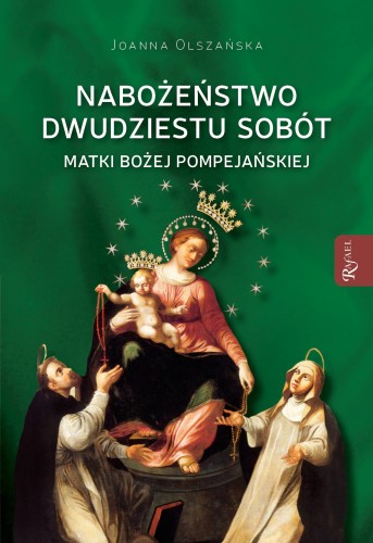 Przejdź do produktu NABOŻEŃSTWO DWUDZIESTU SOBÓT MATKI BOŻEJ...