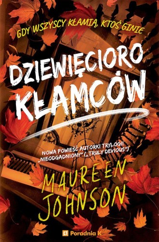 Przejdź do produktu DZIEWIĘCIORO KŁAMCÓW. TRULY DEVIOUS. TOM 5