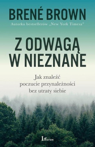 Przejdź do produktu Z ODWAGĄ W NIEZNANE JAK ZNALEŹĆ POCZUCIE...