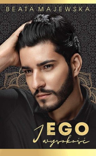 Przejdź do produktu JEGO WYSOKOŚĆ SERIA ARABSKA. TOM 1 WYD....