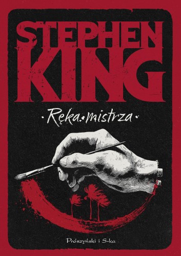 Przejdź do produktu RĘKA MISTRZA, STEPHEN KING