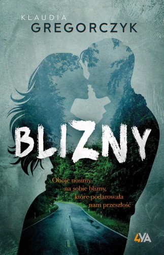 Przejdź do produktu BLIZNY, KLAUDIA GREGORCZYK