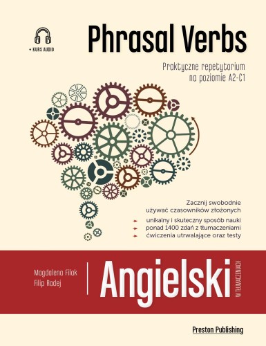 Przejdź do produktu ANGIELSKI W TŁUMACZENIACH PHRASAL VERBS WYD. 2