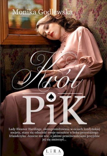 Przejdź do produktu KRÓL PIK, MONIKA GODLEWSKA