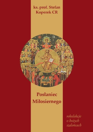 Posłaniec Miłosiernego, Rekolekcje o Bożych...