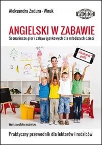 Przejdź do produktu ANGIELSKI W ZABAWIE SCENARIUSZE GIER