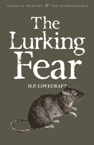 Przejdź do produktu THE LURKING FEAR. COLLECTED SHORT STORIES...