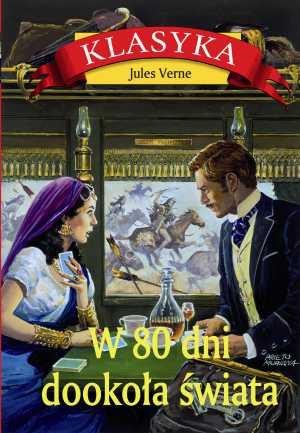 Przejdź do produktu W 80 DNI DOOKOŁA ŚWIATA WYD. 2, JULES VERNE