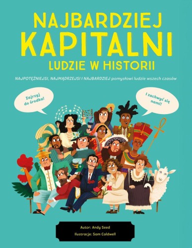 Przejdź do produktu NAJBARDZIEJ KAPITALNI LUDZIE W HISTORII