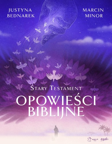 Przejdź do produktu OPOWIEŚCI BIBLIJNE. STARY TESTAMENT