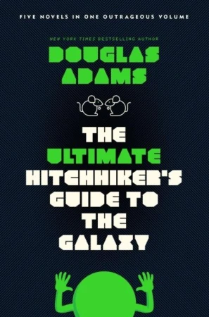 The Ultimate Hitchhiker's Guide to the Galaxy...