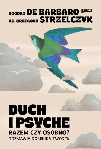 Przejdź do produktu DUCH I PSYCHE. RAZEM CZY OSOBNO?