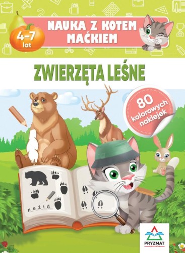Przejdź do produktu ZWIERZĘTA LEŚNE. NAUKA Z KOTEM MAĆKIEM
