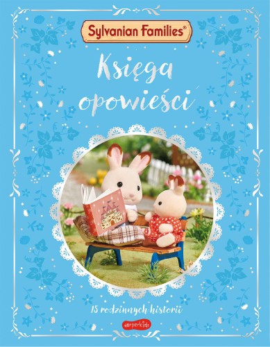 Przejdź do produktu KSIĘGA OPOWIEŚCI. 15 RODZINNYCH HISTORII....