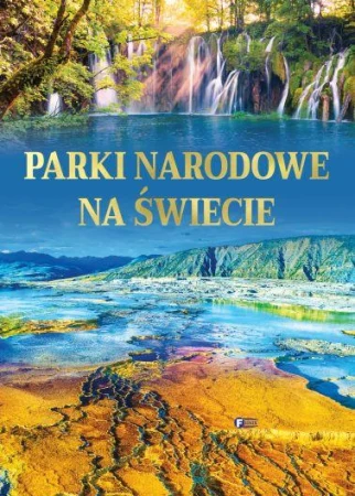 Parki narodowe na świecie, Opracowanie zbiorowe