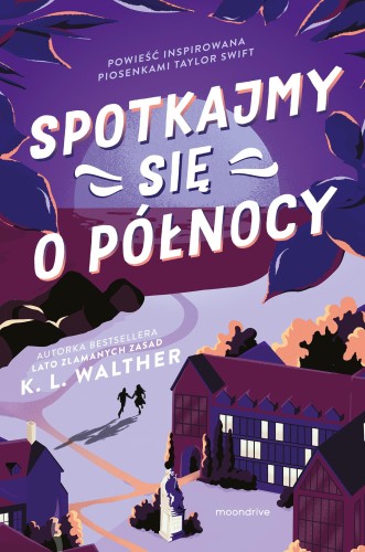 Przejdź do produktu SPOTKAJMY SIĘ O PÓŁNOCY, K.L. WALTHER