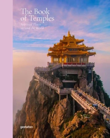 The Book of Temples. Spiritual Places Around...