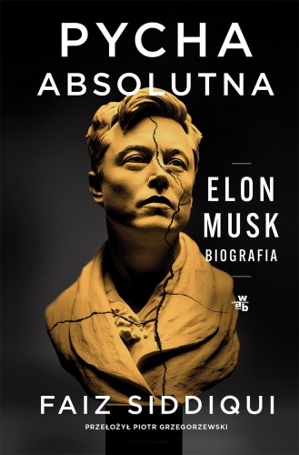 Przejdź do produktu PYCHA ABSOLUTNA. ELON MUSK. BIOGRAFIA