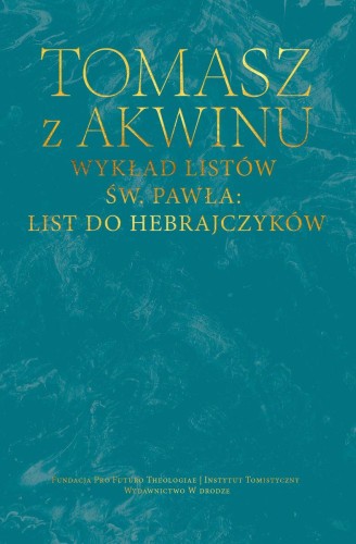 Przejdź do produktu WYKŁAD LISTÓW ŚW. PAWŁA: LIST DO HEBRAJCZYKÓW