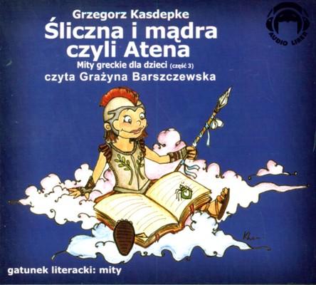 CD MP3 Śliczna i mądra czyli Atena. Mity...
