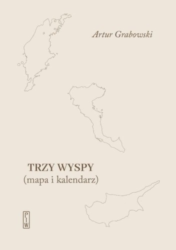 Przejdź do produktu TRZY WYSPY, ARTUR GRABOWSKI