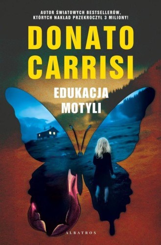 Przejdź do produktu EDUKACJA MOTYLI, DONATO CARRISI