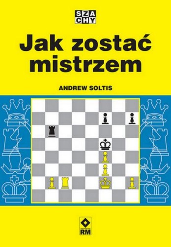Przejdź do produktu JAK ZOSTAĆ MISTRZEM, ANDREW SOLTIS