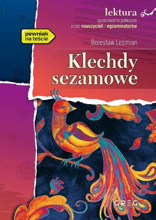 Klechdy sezamowe. Lektura z opracowaniem