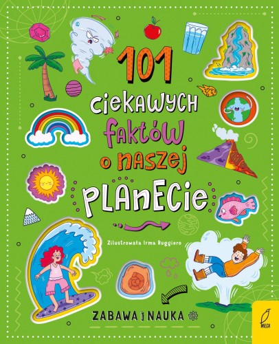 Przejdź do produktu 101 CIEKAWYCH FAKTÓW O NASZEJ PLANECIE