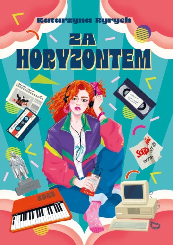 Przejdź do produktu ZA HORYZONTEM, KATARZYNA RYRYCH
