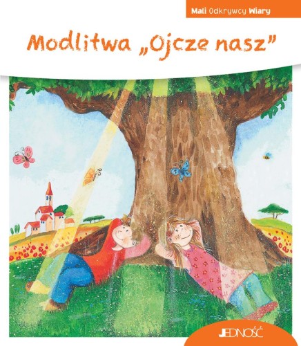 Przejdź do produktu MODLITWA „OJCZE NASZ”. MALI ODKRYWCY WIARY