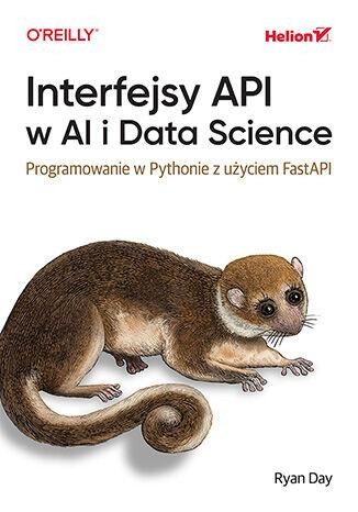 Przejdź do produktu INTERFEJSY API W AI I DATA SCIENCE....