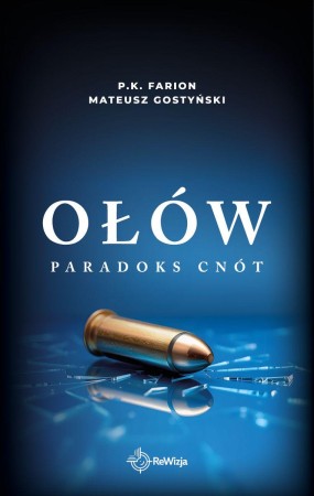 Ołów. Paradoks Cnót. Tom 6